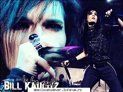 Poze noi - DemiLovatoFan - *^Bill Kaulitz^*